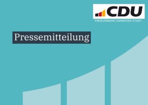 Thema: Mobilität | Oberbürgermeister Onay muss Alleingang beenden –  CDU bietet parteiübergreifende Zusammenarbeit an